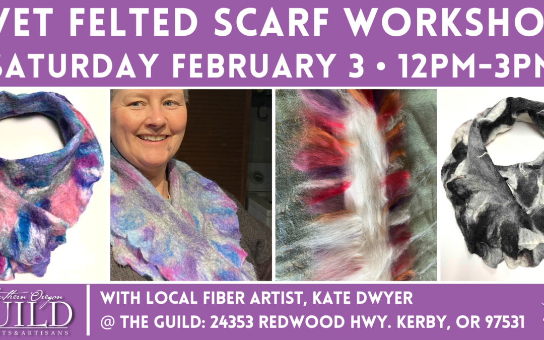 Wet Felted Scarf Class @ The Guild