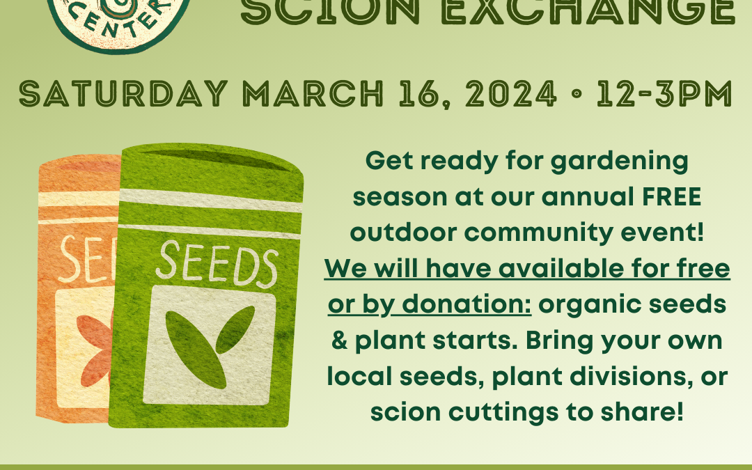 Annual Seed Swap & Scion Exchange